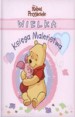 Kubuś Puchatek Wielka Księga Maleństwa różowa