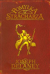 Kroniki Wardstone. Tom 5. Pomy�ka Stracharza