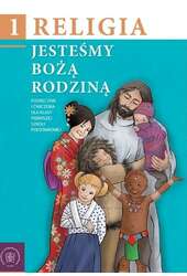 Religia SP 1 podr. Jesteśmy Bożą Rodziną