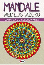 Mandale według wzoru. Zadania do kolorowania