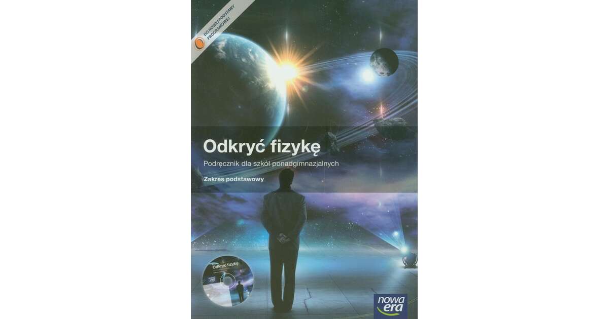 Odkryć Fizykę Podręcznik Ze Zbiorem Zadań Zakres Podstawowy Klasa 1 Odkryć fizykę Podręcznik z płytą CD Zakres podstawowy - Braun Marcin