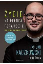Życie na pełnej petardzie