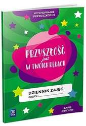 Dziennik zajęć Przyszłość jest w Twoich rękach