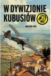 W dywizjonie Kubusiów