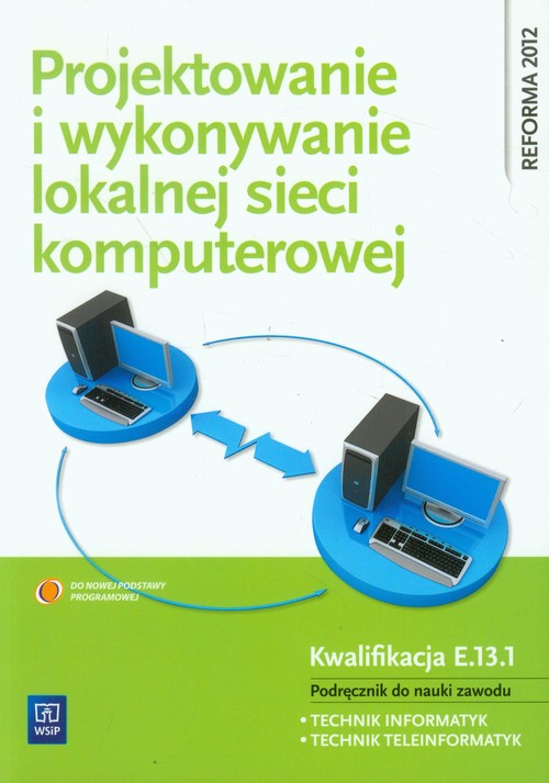 Projektowanie i wykonywanie lokalnej sieci komputerowej