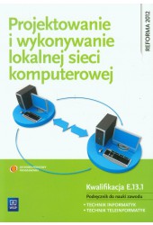 Projektowanie i wykonywanie lokalnej sieci komputerowej