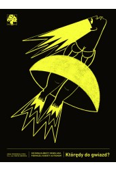 Którędy do gwiazd?