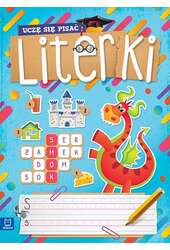 Uczę się pisać LITERKI od 5 lat