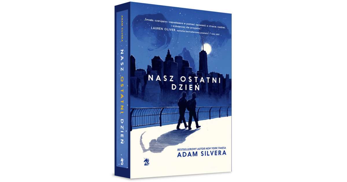 Nasz ostatni dzień - Silvera Adam książka | Selkar