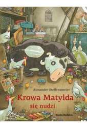 Krowa Matylda się nudzi