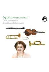 AUDIOBOOK O popisach instrumentów - Ciocia Jadzia zaprasza do wspólnego słuchania muzyki