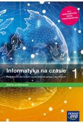 Informatyka na czasie 1 Podręcznik Zakres podstawowy