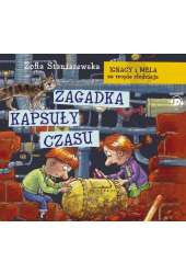 AUDIOBOOK Ignacy i Mela na tropie złodzieja Zagadka kasuły czasu
