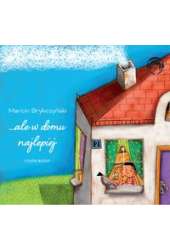 ... ale w domu najlepiej