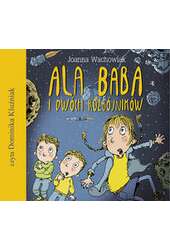 AUDIOBOOK Ala Baba i dwóch rozbójników