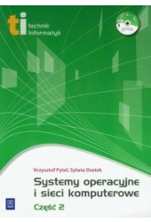 Systemy operacyjne i sieci komputerowe część 2 z płytą CD