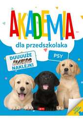 Akademia dla przedszkolaka Psy
