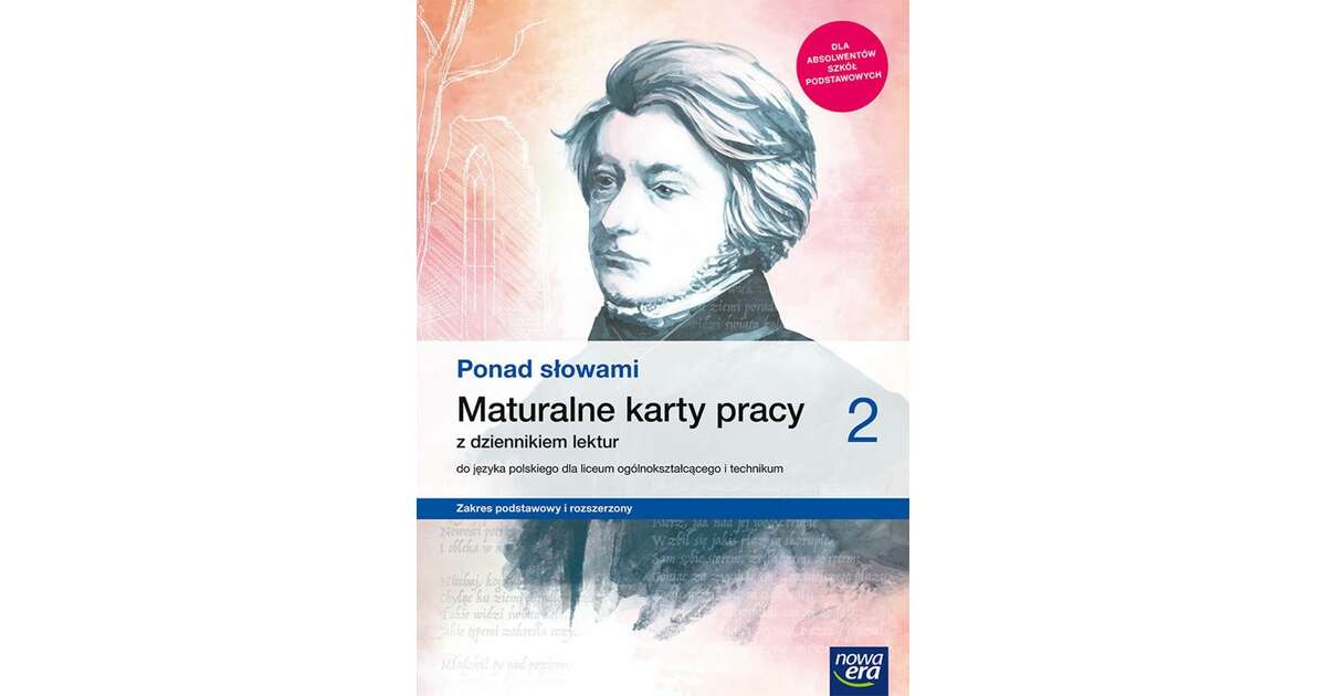 Ponad słowami 2 Maturalne karty pracy z dziennikiem lektur Zakre