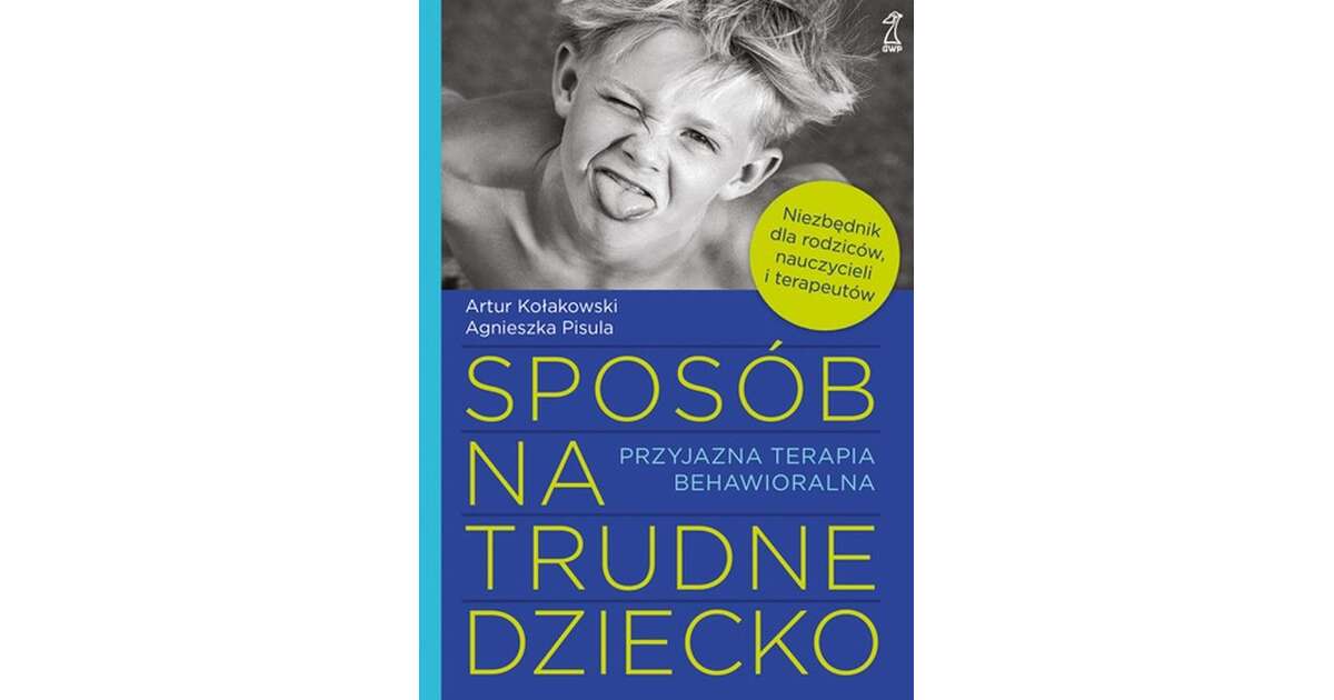 Sposób Na Trudne Dziecko Pdf