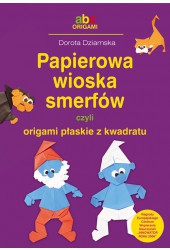 Papierowa wioska smerfów czyli origami płaskie z kwadratu